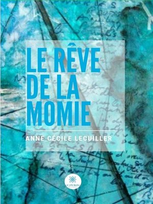 cover image of Le rêve de la momie